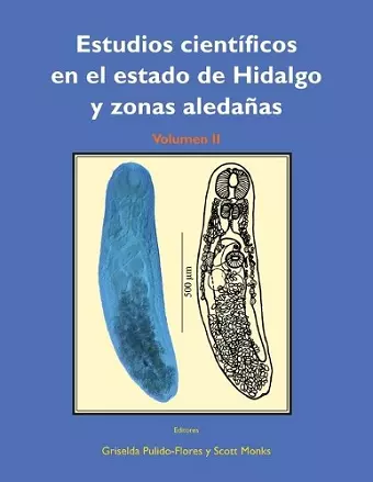 Estudios científicos en el estado de Hidalgo y zonas aledañas, Volumen II cover