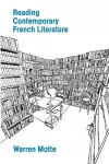 Reading Contemporary French Literature cover