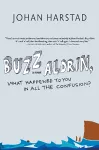 Buzz Aldrin, What Happened to You in All the Confusion? cover