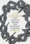 The Castle Cross the Magnet Carter cover