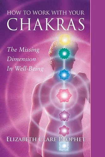 How to Work with Your Chakras cover