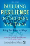 Building Resilience in Children and Teens cover