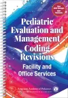 Pediatric Evaluation and Management Coding Revisions cover