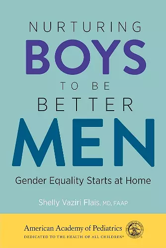 Nurturing Boys to Be Better Men cover