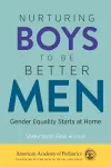 Nurturing Boys to Be Better Men cover