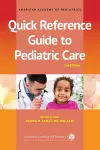 Quick Reference Guide to Pediatric Care cover
