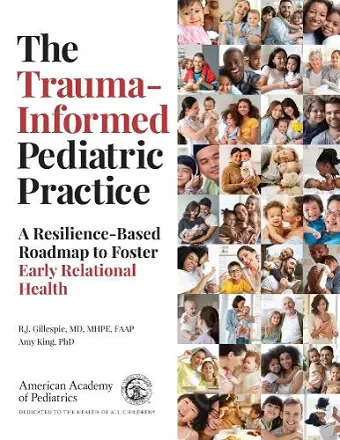 The Trauma-Informed Pediatric Practice cover