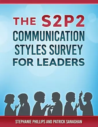 The S2P2 Communication Styles Survey for Leaders cover