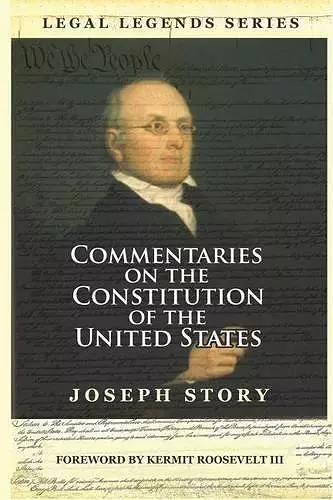 Commentaries on the Constitution of the United States cover