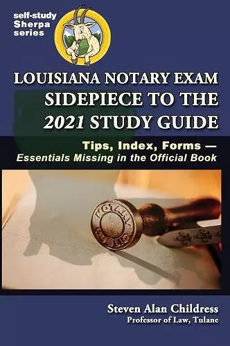 Louisiana Notary Exam Sidepiece to the 2021 Study Guide cover