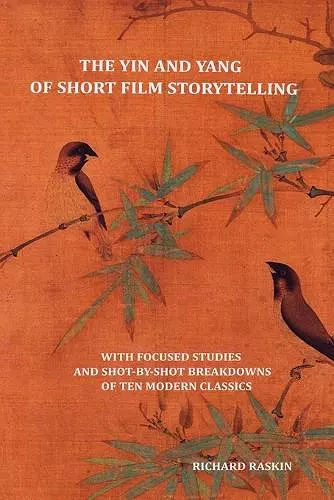 The Yin and Yang of Short Film Storytelling cover