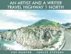 An Artist and a Writer Travel Highway 1 North cover