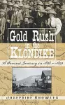 Gold Rush in the Klondike: A Woman's Journey in 1898-1899 cover