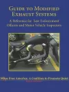 Guide to Modified Exhaust Systems: A Reference for Law Enforcement Officers and Motor Vehicle Inspectors cover