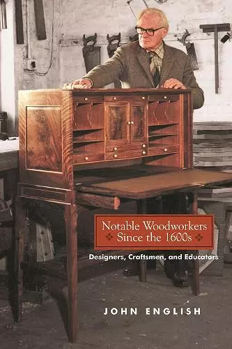 Notable Woodworkers Since the 1600s cover