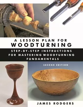 A Lesson Plan for Woodturning, 2nd Edition cover