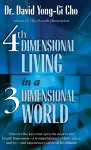 4th Dimensional Living in a 3 Dimensional World cover
