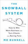 The Snowball System cover