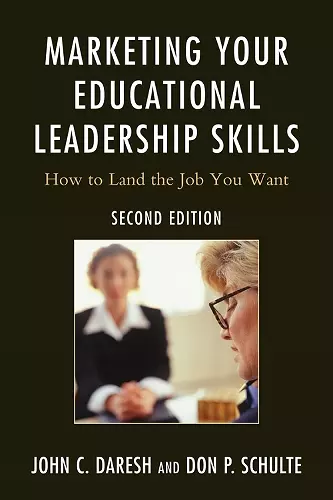 Marketing Your Educational Leadership Skills cover