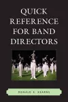 Quick Reference for Band Directors cover