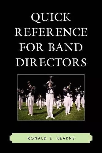 Quick Reference for Band Directors cover