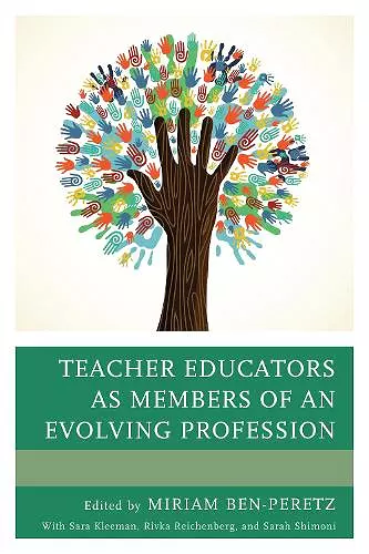 Teacher Educators as Members of an Evolving Profession cover