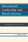 Educational Leadership and Moral Literacy cover