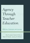 Agency through Teacher Education cover