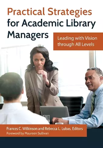 Practical Strategies for Academic Library Managers cover