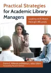 Practical Strategies for Academic Library Managers cover