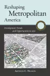 Reshaping Metropolitan America cover