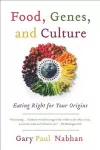 Food, Genes, and Culture cover