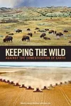 Keeping the Wild cover