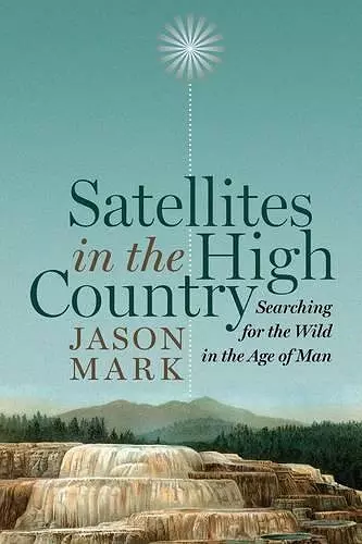 Satellites in the High Country cover