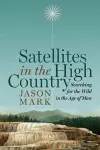 Satellites in the High Country cover