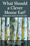 What Should a Clever Moose Eat? cover