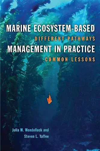 Marine Ecosystem-Based Management in Practice cover