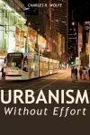 Urbanism Without Effort cover