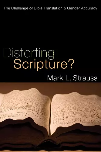 Distorting Scripture? cover