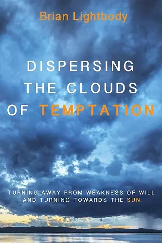 Dispersing the Clouds of Temptation cover