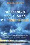 Dispersing the Clouds of Temptation cover