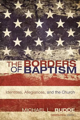 The Borders of Baptism cover