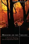 Ministry on the Fireline cover