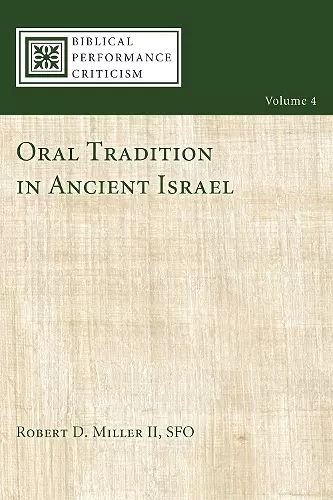 Oral Tradition in Ancient Israel cover