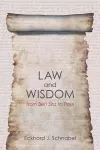 Law and Wisdom from Ben Sira to Paul cover