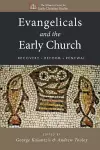 Evangelicals and the Early Church cover