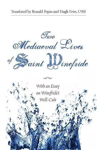 Two Mediaeval Lives of Saint Winefride cover