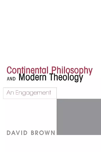 Continental Philosophy and Modern Theology cover