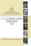 C. S. Lewis and Friends cover