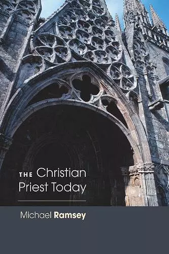 Christian Priest Today (New, Revised) cover